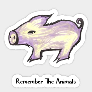 Remember The Animals Piggy T-Shirt Sticker